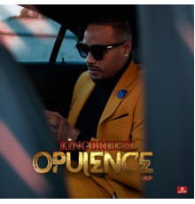 Kingbreezy - Opulence EP