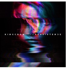 Kingcrow - The Persistence