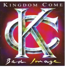 Kingdom Come - Bad Image