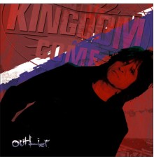 Kingdom Come - Outlier