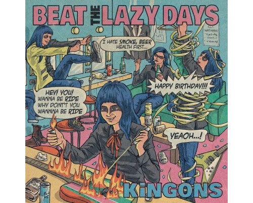 Kingons - BEAT THE LAZY DAYS