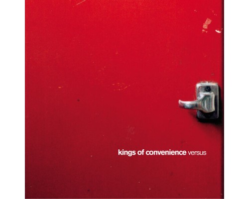 Kings Of Convenience - Versus