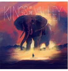 Kings of the Valley - Kings of the Valley