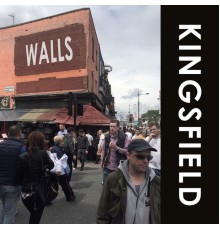 Kingsfield - Walls