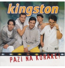 Kingston - Pazi na korake!