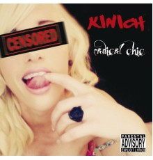 Kinich - Radical Chic