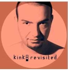 Kink - Kink: Revisited