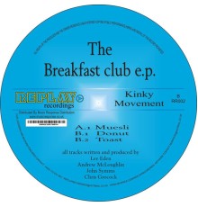 Kinky Movement - The Breakfast Club