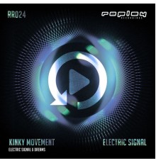 Kinky Movement - Electric Signal