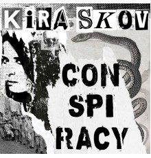 Kira Skov - Conspiracy