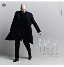 Kirill Gerstein - LISZT Transcendental Etudes (5.1 Edition)