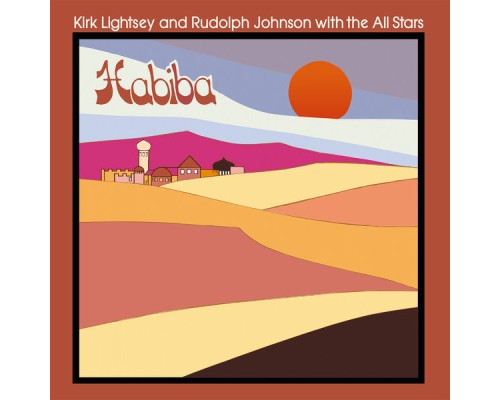 Kirk Lightsey & Rudolph Johnson - Habiba