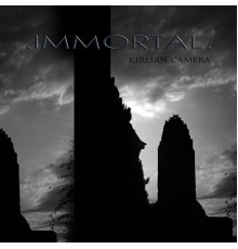 Kirlian Camera - Immortal