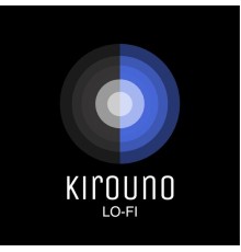 KiroUno - Lo-Fi