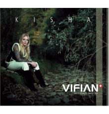 Kisha - Vifian presents Kisha