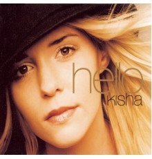 Kisha - Hello