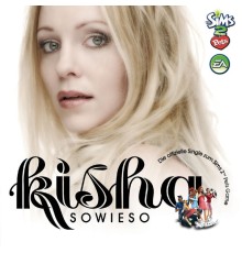 Kisha - Sowieso