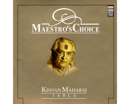 Kishan Maharaj - Maestro's Choice