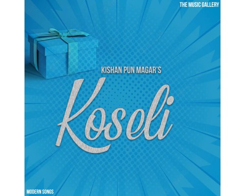 Kishan Pun Magar - Koseli