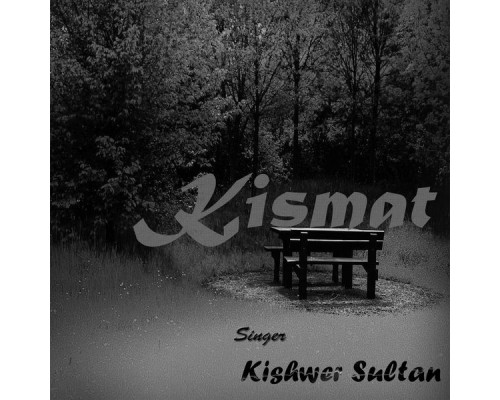 Kishwar Sultan - Kismat