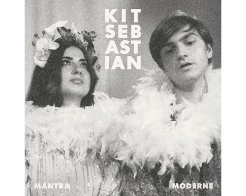 Kit Sebastian - Mantra Moderne