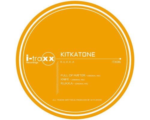 Kitkatone - R.U.K.K.A. (Original Mix)