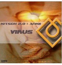 Kitsch 2.0 & 3nkii - Virus