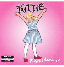 Kittie - Paperdoll - EP