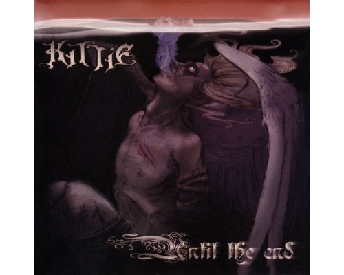 Kittie - Until The End