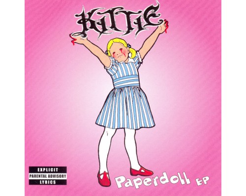 Kittie - Paperdoll - EP