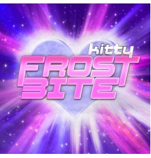 Kitty - Frostbite (Deluxe)