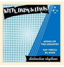 Kitty, Daisy & Lewis - Going up the Country