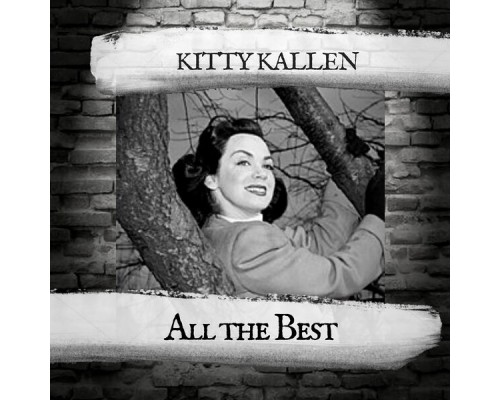 Kitty Kallen - All the Best