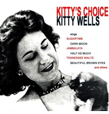 Kitty Wells - Kitty's Choice