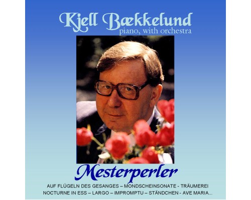 Kjell Bækkelund - Mesterperler