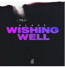 Klaas - Wishing Well