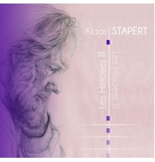 Klaas Stapert - Les Histoires, Vol. III