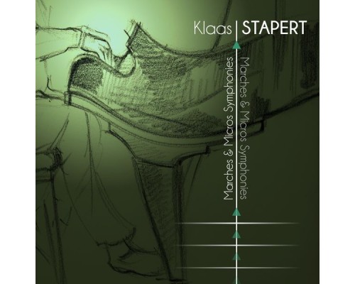 Klaas Stapert - Marches & Micros Symphonies