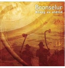 Klang av Oldtid - Bronselur