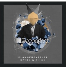 Klangkuenstler - Dance With Me