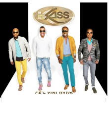 Klass - Fè'l Vini Avan