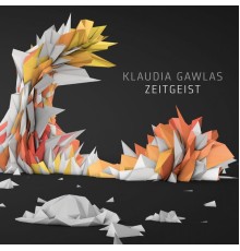 Klaudia Gawlas - Zeitgeist