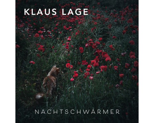 Klaus Lage - Nachtschwärmer