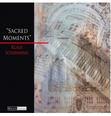 Klaus Schønning - Sacred Moments