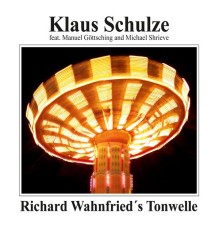 Klaus Schulze - Richard Wahnfried's Tonwelle