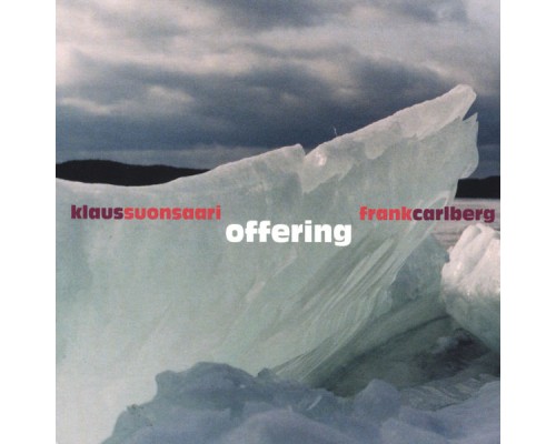 Klaus Suonsaari/Frank Carlberg - Offering