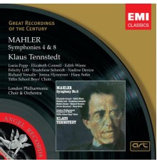 Klaus Tennstedt - Mahler: Symphonies Nos. 4 & 8 "Symphony of a Thousand"
