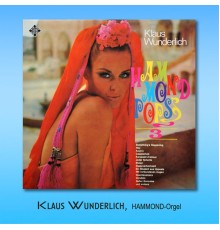 Klaus Wunderlich - Hammond Pops 3