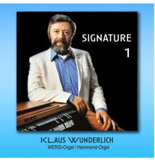 Klaus Wunderlich - Signature 1