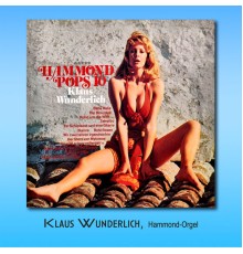 Klaus Wunderlich - Hammond Pops 10